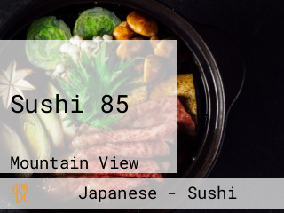 Sushi 85