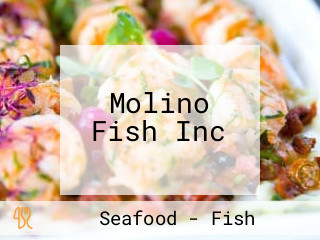 Molino Fish Inc