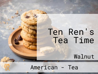 Ten Ren's Tea Time