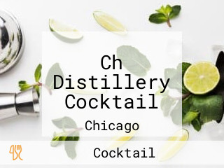 Ch Distillery Cocktail