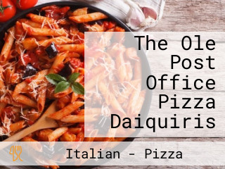 The Ole Post Office Pizza Daiquiris