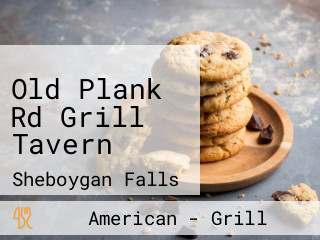 Old Plank Rd Grill Tavern