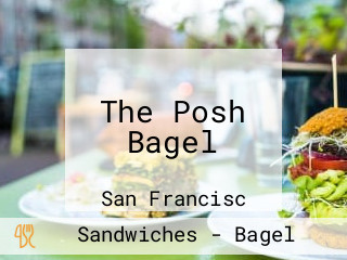 The Posh Bagel