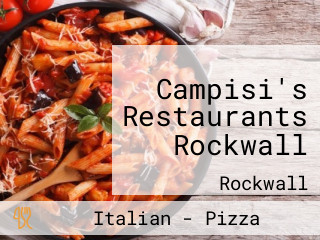 Campisi's Restaurants Rockwall