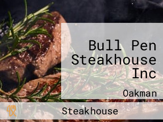 Bull Pen Steakhouse Inc