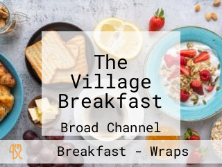 The Village Breakfast