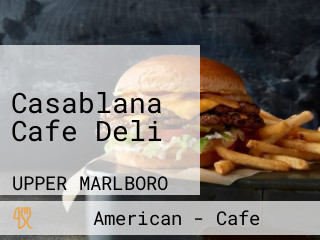 Casablana Cafe Deli