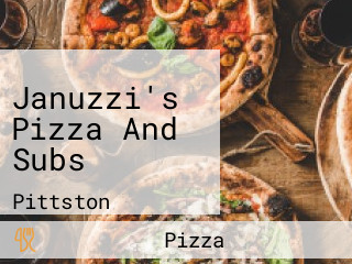 Januzzi's Pizza And Subs