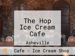 The Hop Ice Cream Cafe