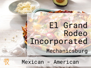 El Grand Rodeo Incorporated