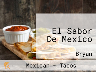 El Sabor De Mexico