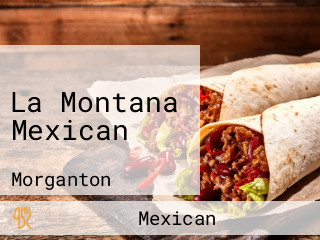 La Montana Mexican