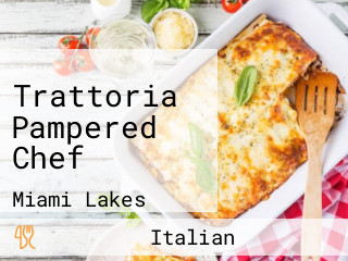 Trattoria Pampered Chef