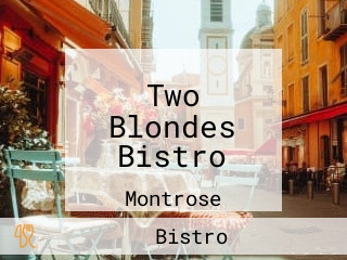 Two Blondes Bistro