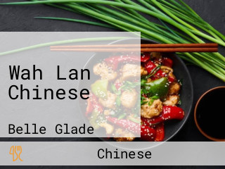 Wah Lan Chinese