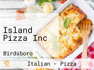Island Pizza Inc