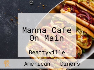 Manna Cafe On Main