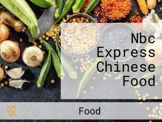 Nbc Express Chinese Food