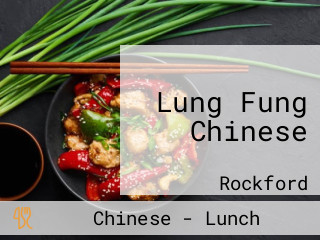 Lung Fung Chinese