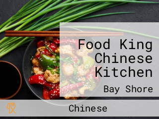 Food King Chinese Kitchen