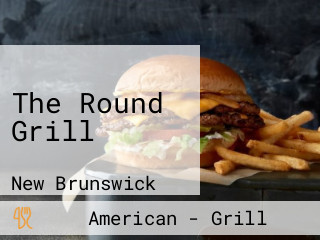 The Round Grill
