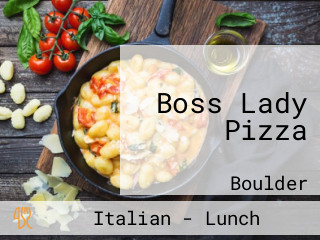 Boss Lady Pizza