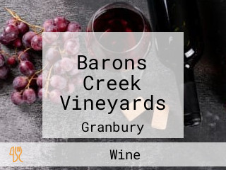 Barons Creek Vineyards