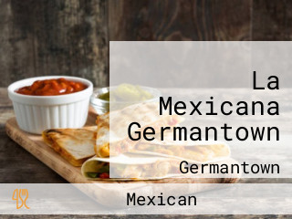 La Mexicana Germantown