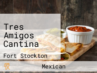 Tres Amigos Cantina