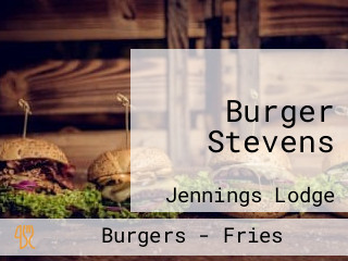 Burger Stevens