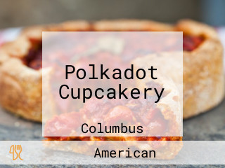 Polkadot Cupcakery