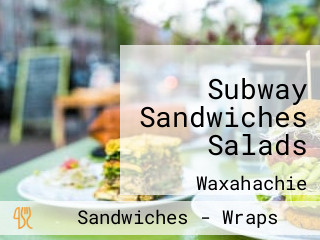 Subway Sandwiches Salads