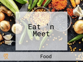 Eat 'n Meet