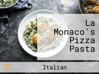La Monaco's Pizza Pasta