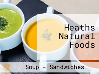 Heaths Natural Foods