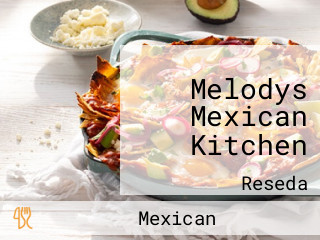 Melodys Mexican Kitchen