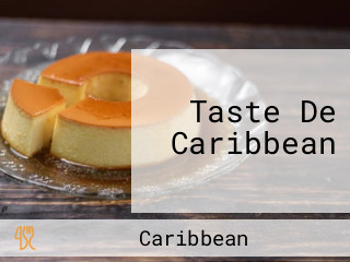 Taste De Caribbean