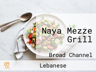 Naya Mezze Grill