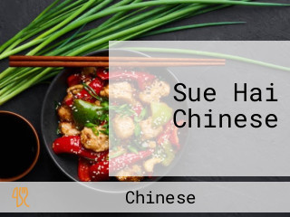 Sue Hai Chinese