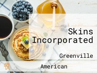 Skins Incorporated