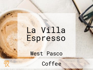 La Villa Espresso
