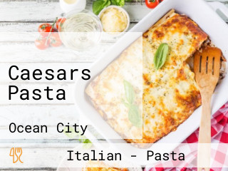 Caesars Pasta