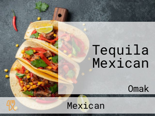 Tequila Mexican