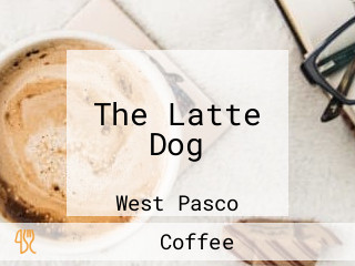 The Latte Dog