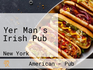 Yer Man's Irish Pub