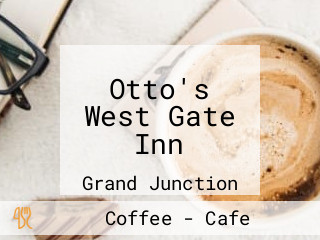 Otto's West Gate Inn