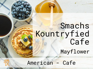 Smachs Kountryfied Cafe
