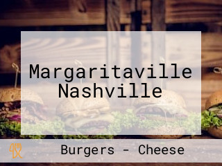 Margaritaville Nashville