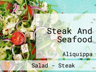 Steak And Seafood