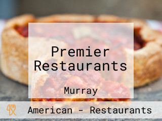 Premier Restaurants